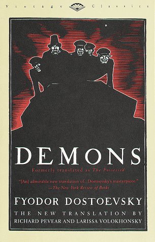 Demons (1872) Fyodor Dostoyevsky